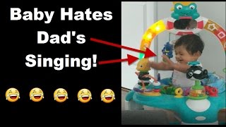 Hilarious! Baby doesn't like Dad's singing. Only Sings with Mama!