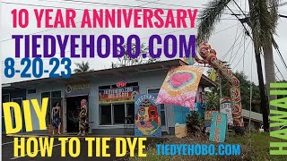 10 year anniversary TIEDYEHOBO.COM & DIY How to Tie Dye & Giveaway winner announced ❤️ tiedye hobo