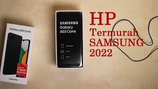 Review A03 Core ; HP Android Termurah Samsung