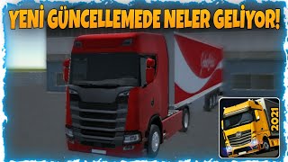 Yeni Güncelleme De Neler Geliyor ! / Cargo Simulator 2021 Türkiye