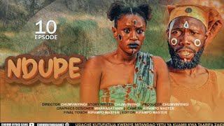 Ndupe - Episode 10 | African Series | Starring Chumvinyingi