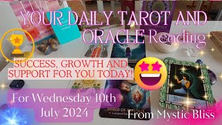 Joy & happiness😄 today to achieve your dreams 🤩💪for Wed 10th July 2024. Daily Tarot & Oracle Reading