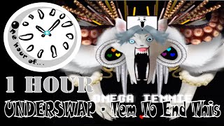 UNDERSWAP - Tem To End This  1 hour | One Hour of...