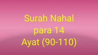 Quran class in Urdu (lesson 126) #surahnahl ,para 14,Ayat(90-110) #quranrecitation #islamopedia