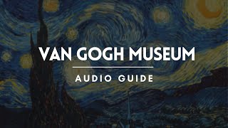 Audio Guide at the Van Gogh Museum | Amsterdam Travel Guide