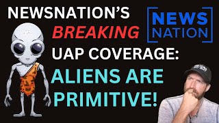 NewsNation Investigates if UAP are Less Advanced Than Humans?