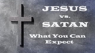 How Does Satan Work - Revealing Essential Scripture