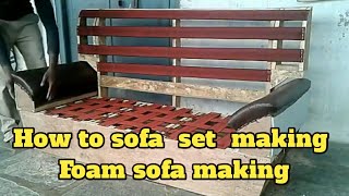 how to sofa set making   foam sofa making sofa set new design sofa set deals SIVA SOFA TUTORIAL