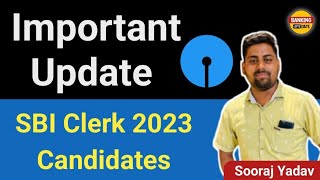 Important Update for SBI Clerk 2023 Candidates | by Sooraj Yadav