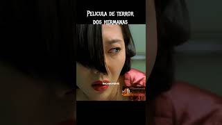 peli de terror 2 hermanas #espeluznante #short #paranormal #suspenso #viral #aparicion #terror