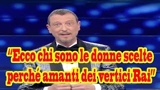 Bomba Sanremo, Amadeus choc “Ecco chi sono le donne scelte perché amanti dei vertici Rai”, Scoppia