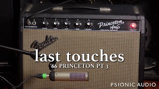 Last Touches | '66 Princeton Pt 3