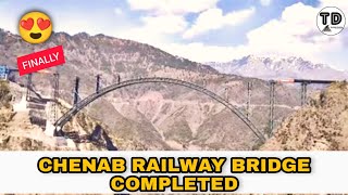 Chenab Railway Bridge Completed 😍 2022 !