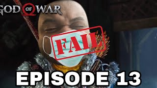 God Of War (EP.13) - MY SON HAS FALLEN SICK