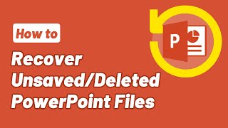 [Новое] Как восстановить несохраненные/удаленные файлы PowerPoint в Windows