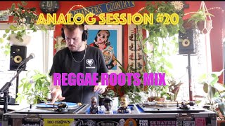 Reggae Roots Mix by Nate Abaurrea  -  Analog Session 20