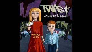 Twist - Unlimited Freedom