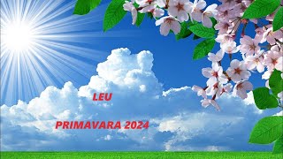 LEU ♌- Primăvara 2024 - LĂSAȚI FLUXUL VIEȚII SĂ CURGĂ! 🌷