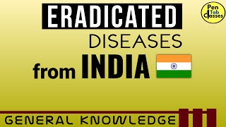 Eradicated Diseases in India 🇮🇳