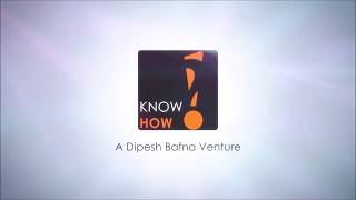 know how school teaser video | A Dipesh Bafna Venture