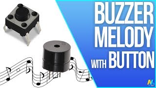 Buzzer Melody with Pushbutton and Arduino