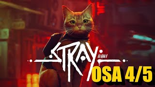 STRAY - OSA 4