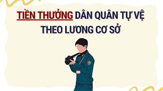 Tiền thưởng dân quân theo lương cơ sở lên tới hơn 10 triệu | Báo Lao Động