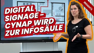 Digital Signage - Cynap wird zur Infosäule