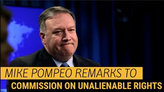 Secretary Pompeo remarks to the Commission on Unalienable Rights 7/16/20