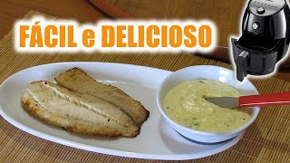 FILÉ DE TILÁPIA NA AIR FRYER - PEIXE FRITO SEM ÓLEO