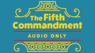 The Fifth Commandment / Barry Huff