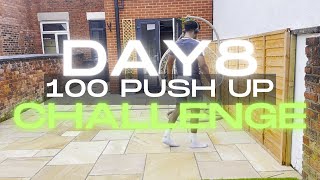 100 PUSH UP CHALLENGE | DAY 8 - CONSISTENCY MAKES WINNERS | 040823