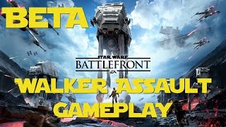 Star Wars Battlefront BETA- Walker Assault Gameplay on PS4