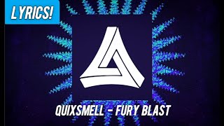 QuixSmell - Fury Blast [LYRICS]