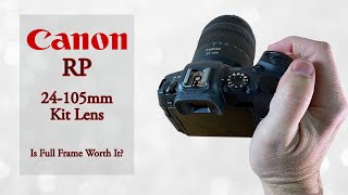 Canon RP with 24-105 Kit Lens in 2023