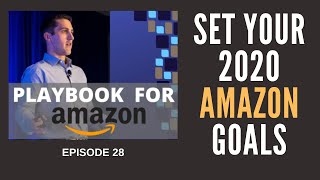 Setting Amazon Goals for the New Year in 2020 with Jeff Lieber