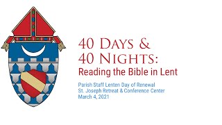 40 Days and 40 Nights: Reading the Bible in Lent