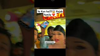 Rajab k vlog m kon agya 😱😳#rajabfamily #rajab#shorts #subscribe