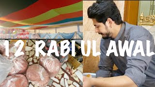 12 RABI UL AWAL MEHFIL E MILAD❤️❤️|| @Zartashvlogs