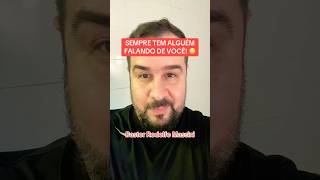 SEMPRE TEM ALGUÉM FALANDO DE VOCÊ! 😳