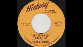 Margie Bowes   They Don't Know You  1959  rare country