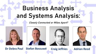 Business Analysis and Systems Analysis: Closely Connected or Miles Apart?