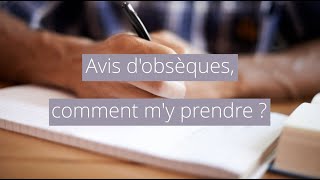 Avis d'obsèques, comment m'y prendre ?