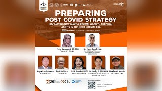 Preparing Post Covid Strategy - Recrafting New Wave & Revival Growth - Seminar Online - 20 Oktober