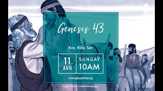 Kejadian 43  | Rev. Riko Tan | GKY Sydney