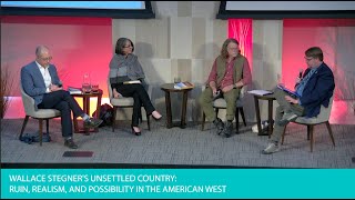 Wallace Stegner's Unsettled Country: Ruin, Realism, and the Possibility in the American West