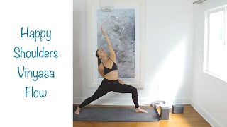 Yoga: Happy Shoulders Vinyasa Flow