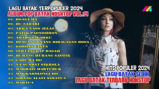 Album Pop Batak Nonstop Vol.14 || Lagu Batak Terpopuler 2024