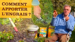 Comment apporter de l'engrais au jardin ? Potager, verger et ornement : conseils et erreurs à éviter