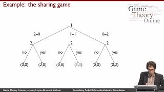 Game Theory 4 02  Formalizing Perfect Information Extensive Form Games